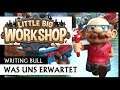Was uns erwartet: Little Big Workshop [Deutsch]