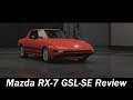 1985 Mazda RX-7 GSL-SE Review (Forza Motorsport 7)