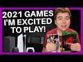 2021 Games That I'm REALLY Excited For! - ZakPak