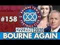 BOURNE TOWN FM20 | Part 158 | FINAL TRANSFER WINDOW | Football Manager 2020