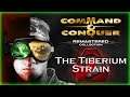 Command & Conquer: Remastered - Tiberian Dawn: Covert Operations - The Tiberium Strain Walkthrough