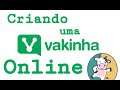 como criar uma vakinha online