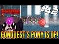 CONQUEST'S PONY IS OP! - The Binding Of Isaac: Repentance #42