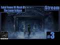 Fatal Frame IV: Mask Of The Lunar Eclipse Stream [03]