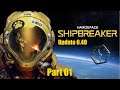 Hardspace: Shipbreaker - No Revival 0.40 - Part 1: Basic Mackerel with no upgrades