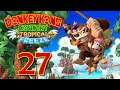 Let's Play: Donkey Kong Country Tropical Freeze/ Part 27: Finales Level in den Wolken [Ende]