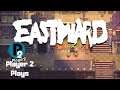 Player 2 Plays - Eastward Game Awards 2019 Demo