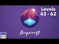 Shapecraft: Levels 43 - 62 Walkthrough & iOS / Android Gameplay (by Gamezaur)