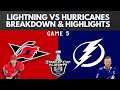 Tampa Bay Lightning Finish Off the Hurricanes to Win The Series in Game 5 | Highlights and Breakdown