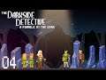 The Darkside Detective: A Fumble in the Dark 04 (PC, Adventure, English)