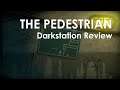 The Pedestrian Review
