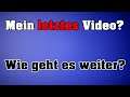 Wie es weiter geht...