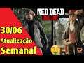 Atualização Semanal Red dead online 30/06/2020