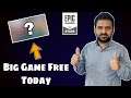 Big Game Free | Let's Claim Epic Free Game Together + Qna IEG