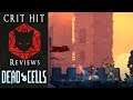 Crit HIt Reviews Dead Cells - Rise Of The Giant! Killer Owls, Costumes & Calamity!