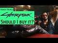 Cyberpunk 2077 - Should I buy it? (Honest gaming review - No spoilers)