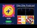Dire Dire Podcast, #009, Super Mario Bros. 3