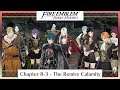Fire Emblem Three Houses Part 17 - Chapter 8-3: The Remire Calamity