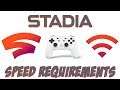 Google Stadia Required Speeds | Speed Test Check Up