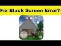 How to Fix Mini Block Craft App Black Screen Error Problem in Android & Ios | 100% Solution