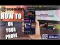 How to use SideQuest on your Phone to sideload games to Oculus Quest 1 and 2 (no PC required)