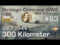 Let's Play Strategic Command WW2 WiE #83: Noch 300 Kilometer (Multiplayer vs. Hobbygeneral)