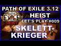 PATH OF EXILE Heist 02 #009 - Skelett-Krieger Hexe Let's Play [ deutsch / german / POE ]