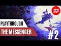 The Messenger #2 Playthrough I Gameplay Español