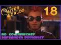 The Outer Worlds: Supernova Playthrough - Part 18 [No Commentary]
