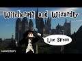 Witchcraft and Wizardry - Minecraft Map Play - Live Stream from Twitch [Modded] [EN]
