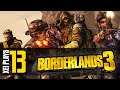 Let's Play Borderlands 3 (Blind) EP13 | Multiplayer Co-Op as FL4K