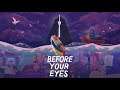 Before Your Eyes - Launch Trailer