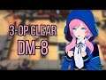 DM-8 3-OP Trust Farm Clear with Blue Poison~ | Arknights