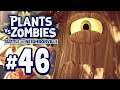 Dreadwood Barks Up the Wrong Tree - Plants vs Zombies: Battle for Neighborville #46 (Co-op)