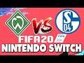 FIFA 20 Nintendo Switch Werder Bremen vs Schalke 04