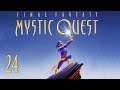 Final Fantasy Mystic Quest — Part 24 - The Dark King