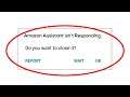Fix Amazon Assistant App Not Responding Error in Android - Amazon Assistant Not Responding Problem