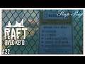 (FR) Raft #22 : Arrivée A Balboa - Avec Keto