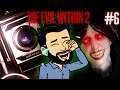 GETTING SOME HEAD! | The Evil Within 2 (Ep.6) [RE-UPLOAD]