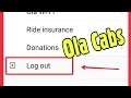 How To Logout & Sign Out in Ola Cabs Account