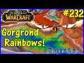 Let's Play World Of Warcraft #232: Gorgrond Rainbows!