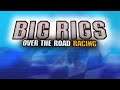 Main Theme - Big Rigs: Over the Road Racing