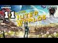 Mukluk Plays The Outer Worlds Part 11