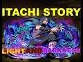 All Story Scenes - Itachi's Story - Light and Darkness