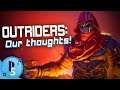 Outriders - Play or Skip It | PSG