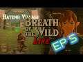 Playing BotW Cuz Snap Isn't Out Yet... Oops! -- Breath of the Wild Blind Let's Play LIVE Ep 5