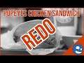 REDO! Bwana Tries Popeyes Chicken Sandwich AGAIN!