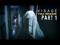 Intense Scares! - VISAGE | Indie Horror | Let's Play - Part 1