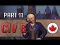 THE DRUMS OF WAR ARE BEATING - Civilization 6: Gathering Storm as Canada - Part 11