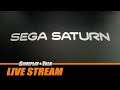 The Sega Saturn (variety stream) - 2020 | Gameplay and Talk Live Stream #247